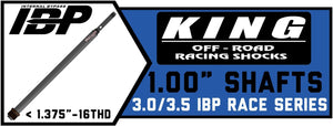 King Shock Shafts 3.0"/3.5" x 1.00" IBP | 1.375"-16 THD | Race Series