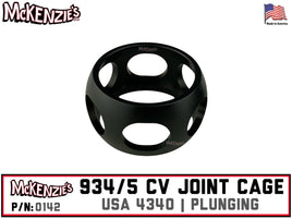 934/5 CV JOINT CAGE | USA 4340 BLACK | PLUNGING