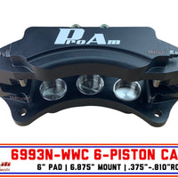 ProAm Racing 6993N-WWC CALIPER | 6-PISTON | 6.875" MOUNT