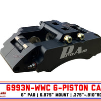 ProAm Racing 6993N-WWC CALIPER | 6-PISTON | 6.875" MOUNT