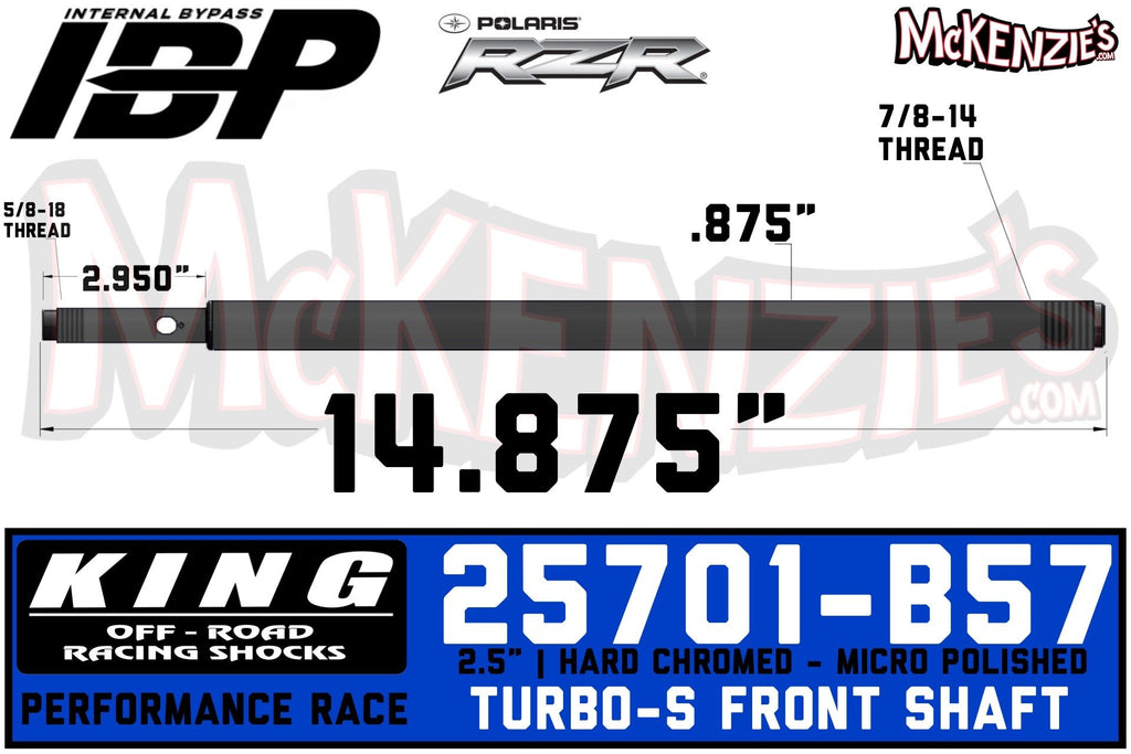 King 25701-B57 | 2.5" x 7/8 IBP Shaft | Polaris Turbo-S Front Shaft