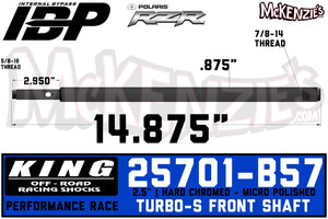 King 25701-B57 | 2.5" x 7/8 IBP Shaft | Polaris Turbo-S Front Shaft