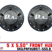 ProAm 5 on 5.50" Front Prerunner Truck Hubs - 8 Bolt Snouts - IronMan Series