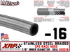-16 Stainless Steel Braided CPE Race Hose | 1.125" ID - 1.437" OD | XRP 300016