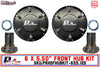 ProAm 6 on 5.50" HD Front Prerunner Truck Hubs | 12-Bolt DANA Snouts | IronMan Series