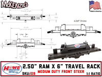 HOWE 109 | 2.50" Ram x 6.00" Travel Buggy Power Rack | 1:1 Ratio