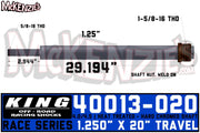 King Shocks 40013-W20 | 1.250" X 20" Travel Shaft | 4.0/4.5 Race Series | King 40013-020