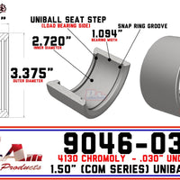 PRM-9046-030 | Undersized .030" 1.50" Uniball Cup